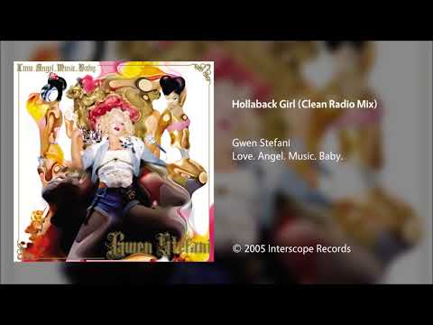 download lagu mp3 mp4 Hollaback Girl Clean, download lagu Hollaback Girl Clean gratis, unduh video klip Hollaback Girl Clean