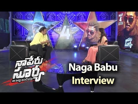 Naga Babu Interview About Naa Peru Surya