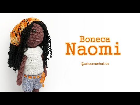 Boneca Naomi  -  por @ArteeManhaKids