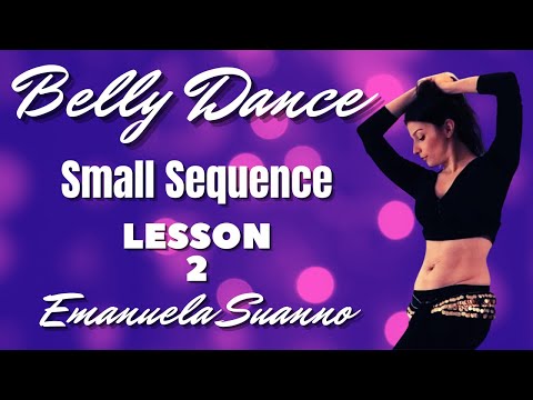 Belly Dance Small Sequence   Lesson #2 | Emanuela Suanno