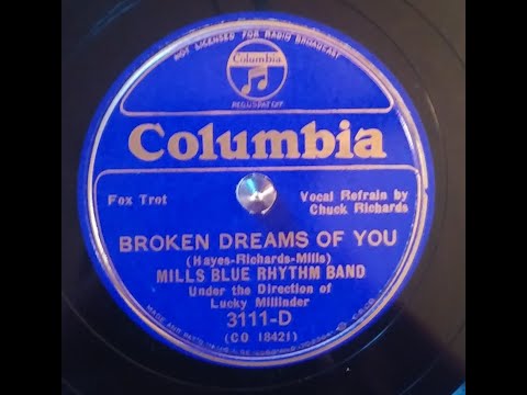 MILLS BLUE RHYTHM BAND – BROKEN DREAMS OF YOU – Columbia 3111-D