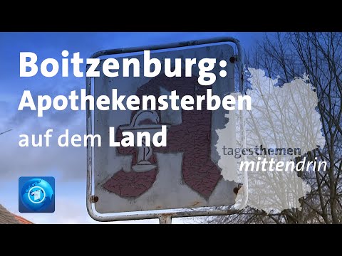 Boitzenburg: Apothekensterben auf dem Land | tagesthemen mittendrin