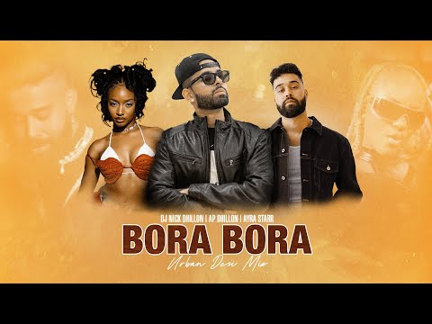 Bora Bora (Urban Desi Mix) | DJ Nick Dhillon ft  AP Dhillon & Ayra Starr | New Punjabi Song 2024