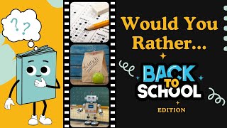 Would You Rather Brain Break with the Word Nerd || BACK TO SCHOOL EDITION