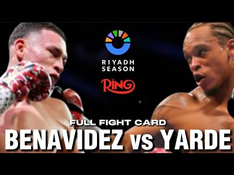 David Benavidez vs Anthony Yarde Full Fight Card