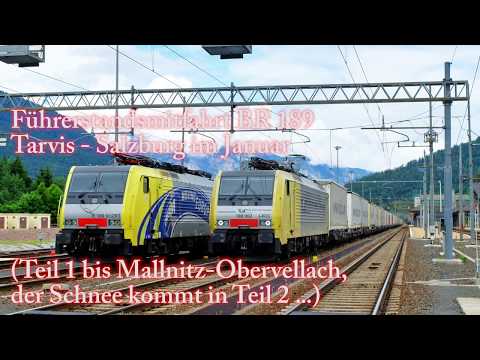 4k Führerstandsmitfahrt Tauernbahn im Winter. Teil I Tarvis-Mallnitz