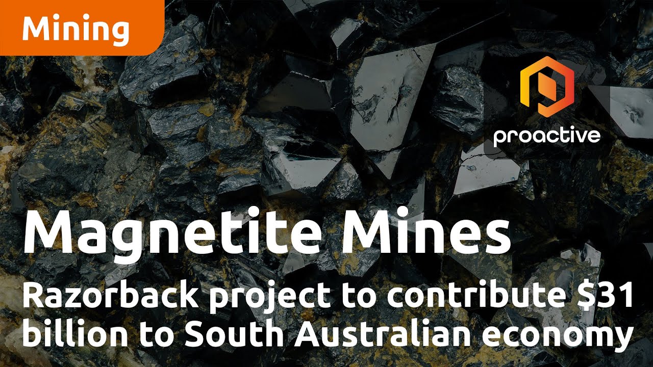Magnetite Mines' Razorback project to contribute $31 billion to South Australian economy