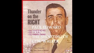 PAUL EDWARD TREJO: The Shooting At General Walker