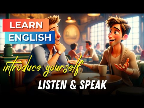 How to Introduce Yourself | Improve Your English | English Listening Skills - Speaking Skills