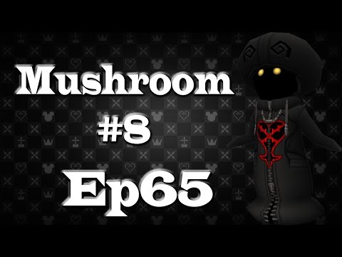 Kingdom Hearts 2 Final Mix Ep65 Mushroom #8