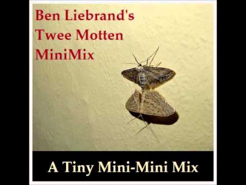 Ben Liebrand - Twee Motten ~MiniMix~