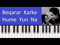 Beqarar Karke Hume Yu Na Keyboard Harmonium Piano Tutorial