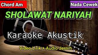Download lagu SHOLAWAT NARIYAH | Karaoke Akustik | Nada Cewek mp3 Download lagu SHOLAWAT NARIYAH | Karaoke Akustik | Nada Cewek mp3