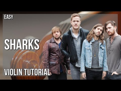 How to play Sharks by Imagine Dragons on Violin (Tutorial)