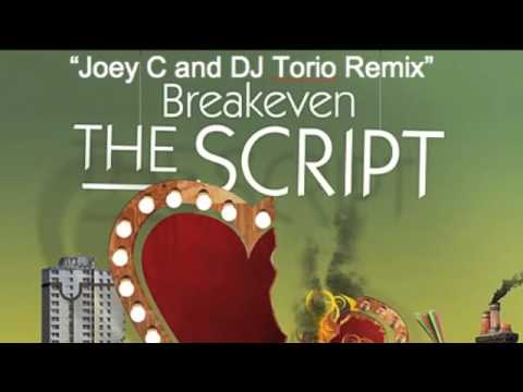 The Script - Breakeven (Joey C and Dj Torio remix)