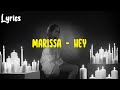 Marissa Hey Lyrics From The Next 365 Days Soundtrack