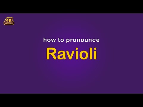 how to pronounce Ravioli