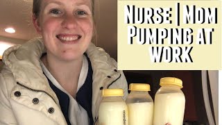 Pumping at Work Routine | Nurse | Full Time Working Mom on PCU