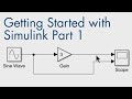 Getting Started with Simulink, Part 1: How to Build and Simulate a Simple Simulink Model