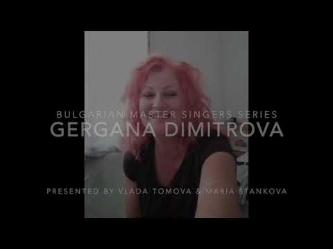 Gergana Dimitrova - Bulgarian Master Singers Series (song greeting)