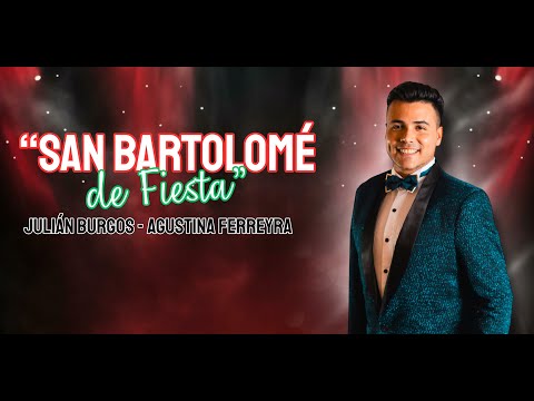 "San Bartolomé de Fiesta"- Julián Burgos
