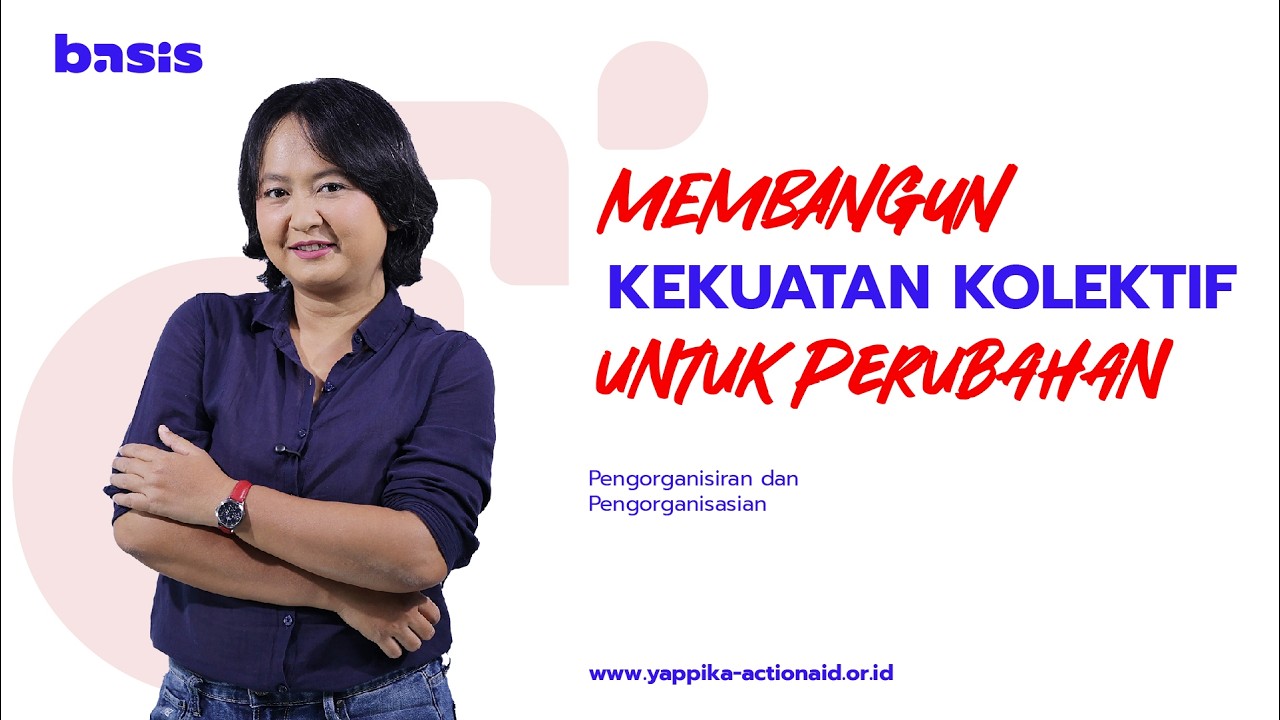Pengorganisiran dan Pengorganisasian dalam Gerakan Sosial