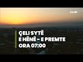 Programi i mëngjesit ÇELI SYTË 08 0