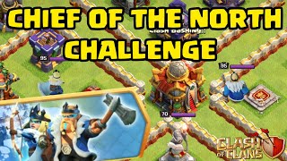 Easily Three Star Chief of the North Challenge | Coc Malayalam
