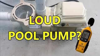 Why Is My Pool Pump So Loud?
