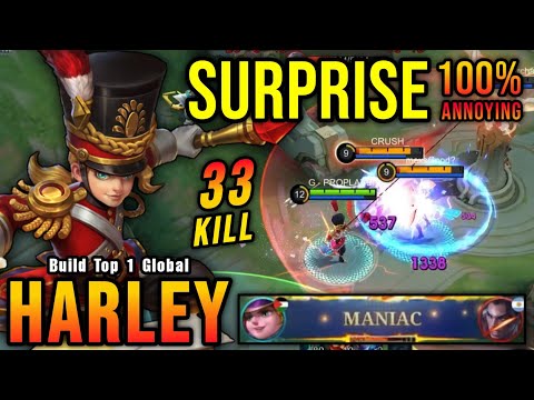 33 Kills + MANIAC!! Powerful Midlane Harley 100% Annoying!! - Build Top 1 Global Harley ~ MLBB