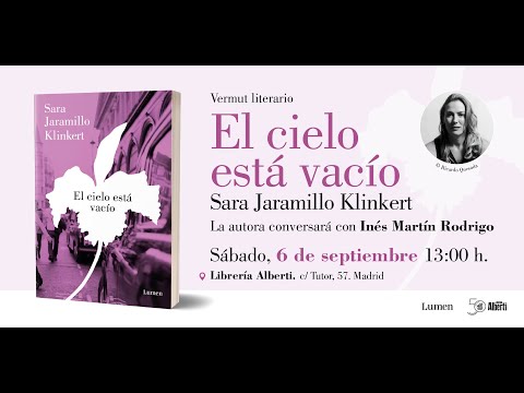 Vermú con SARA JARAMILLO, El cielo está vacío (Lumen)