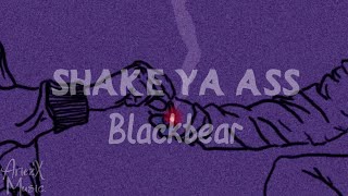 Blackbear - Shake Ya Ass