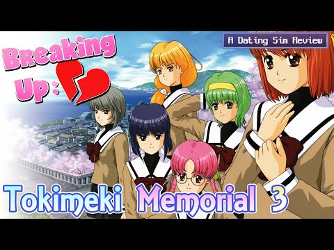 Tokimeki Memorial 3- The "Problem Child" | Breaking💔Up Reviews