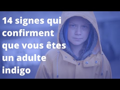 14 signes qui confirment que vous êtes un adulte INDIGO!!!