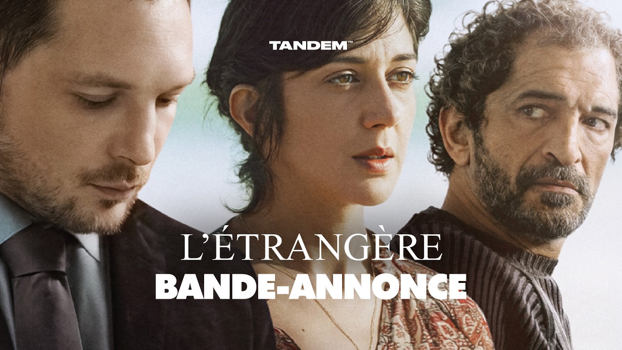 Miniature de la vidéo L'ÉTRANGÈRE | Bande-annonce du film L’Étrangère
