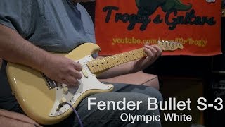 Video thumbnail for Riffin' with a 1982 Fender Bullet S-3 in Olympic White by The Trogly's Guitar Show