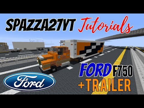 , title : 'Minecraft Ford F-750 + Trailer Tutorial'