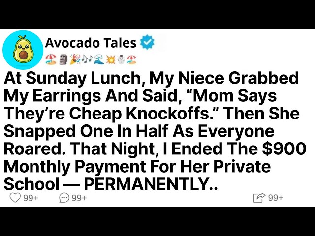 At Sunday Lunch, My Niece Grabbed My Earrings And Said, “Mom Says They’re Cheap Knockoffs ” Then SDDEFAULT Thumbnail