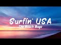 The Beach Boys - Surfin' USA (Lyrics) | BUGG Lyrics