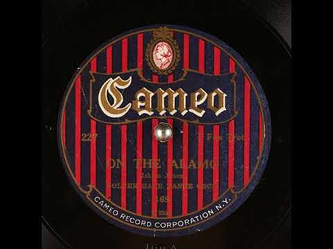 On the Alamo - Golden Gate Dance Orchestra