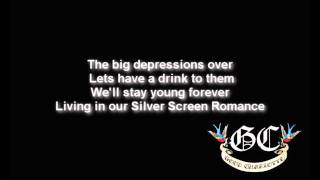 Silver Screen Romance by Good Charlotte (Lyrics)