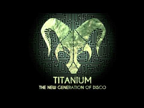 Laidback Luke ft. Chuckie & Martin Solveig (Original Mix) / Titanium Disco Versilia