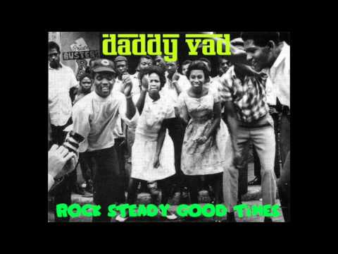 Dj Vadim - Rock Steady Good Time's Reggae Mixtape