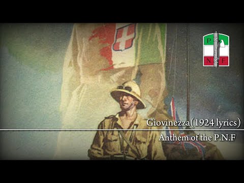 "Giovinezza" (1924 Lyrics)-Anthem of The P.N.F.-(Th+Eng)