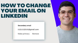 How To Change Your Primary Email On LinkedIn