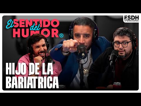EL SENTIDO DEL HUMOR | Hijo de la bariátrica - Junto a @EsDeCanuto  | 22 de Abril de 2025