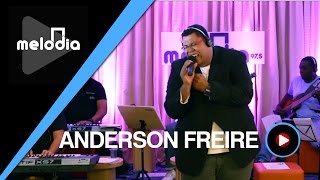 Anderson Freire - A Igreja Vem - Melodia Ao Vivo (VIDEO OFICIAL)