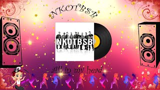 All in my head - NKOTBSB Lyrics