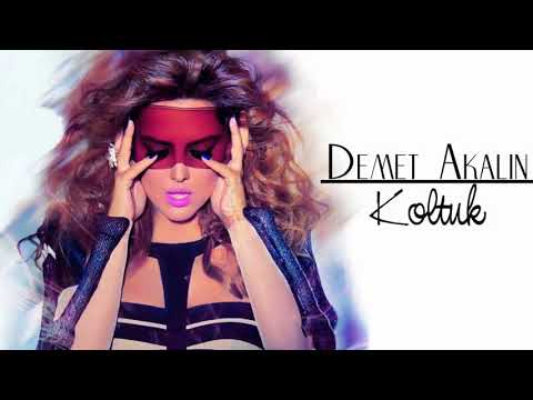 Demet Akalın  - Koltuk Remix