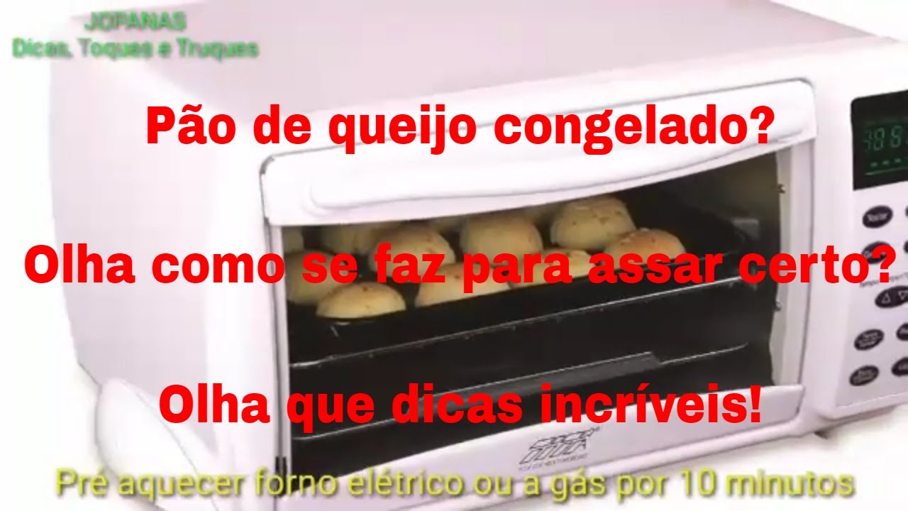Como assar pão de queijo | congelado | Forno elétrico ou Forno à gás